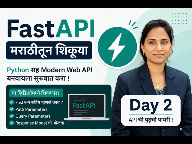 Day 2| Routing & Parameters | FastAPI in Marathi 🚀 | Python API |
