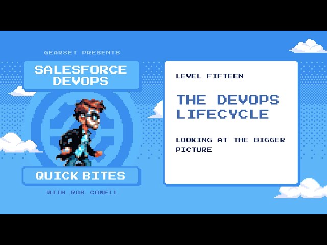 DevOps Quick Bites - the DevOps Lifecycle