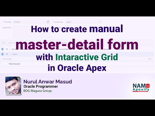 How to create manual a master-detail form with interactive grid in oracle apex