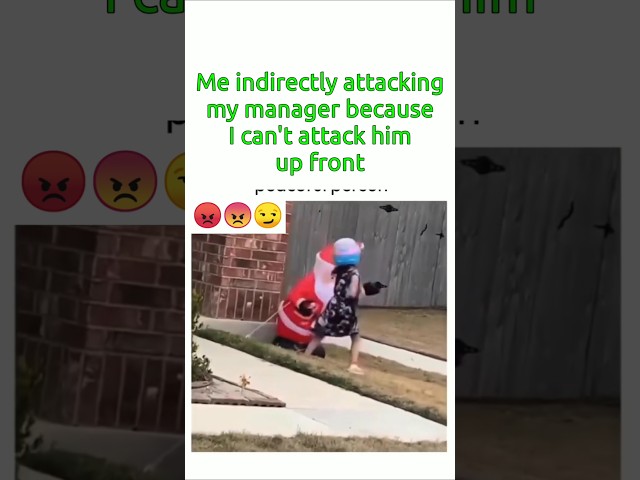 Me attacking my manager indirectly😏😡😠#clientes #corporatememes #businessmemes #short #shorts