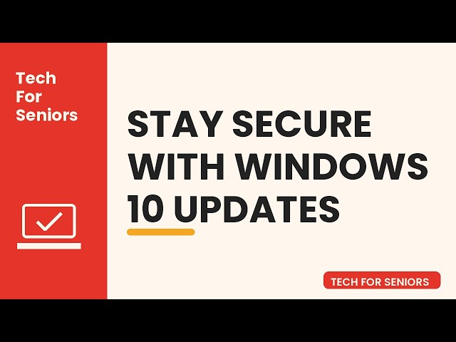 Keep Your PC Safe with Windows 10 Updates!