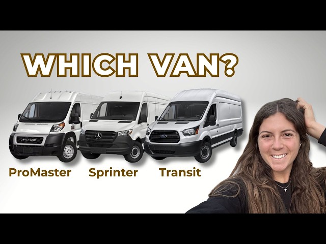 How to Choose the RIGHT Van for Van Life | What I Chose & Why