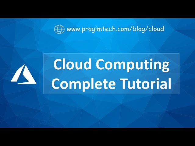 Cloud computing complete tutorial