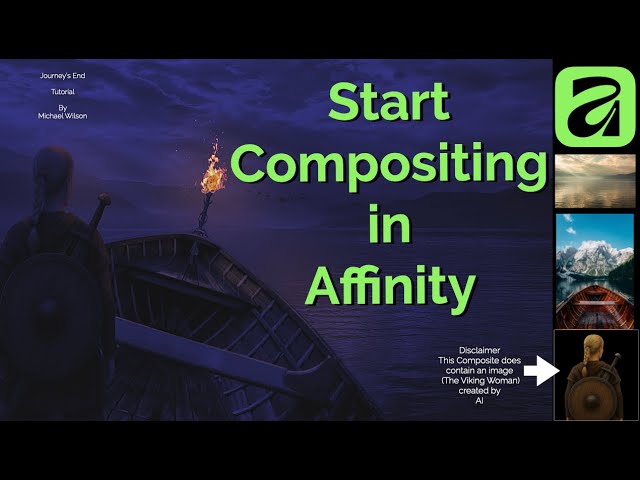 Affinity 3 Composite Tutorial ( The Journeys End)