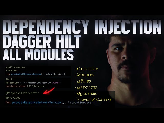 Dagger Hilt - All About MODULES