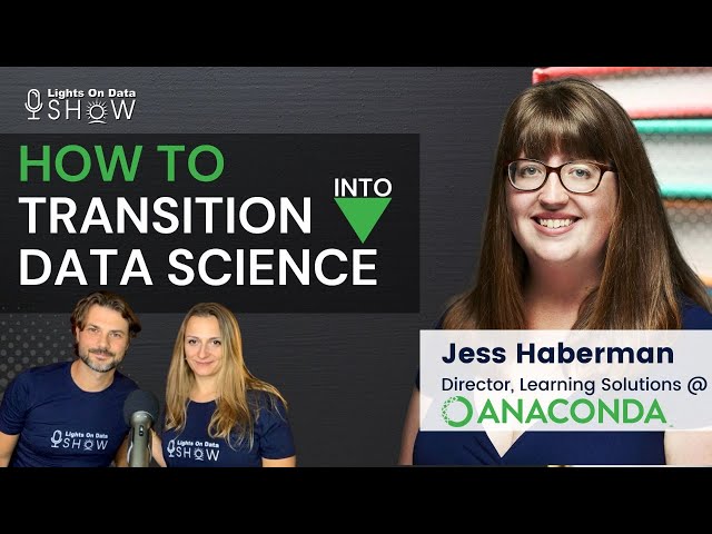 How to Transition into Data Science