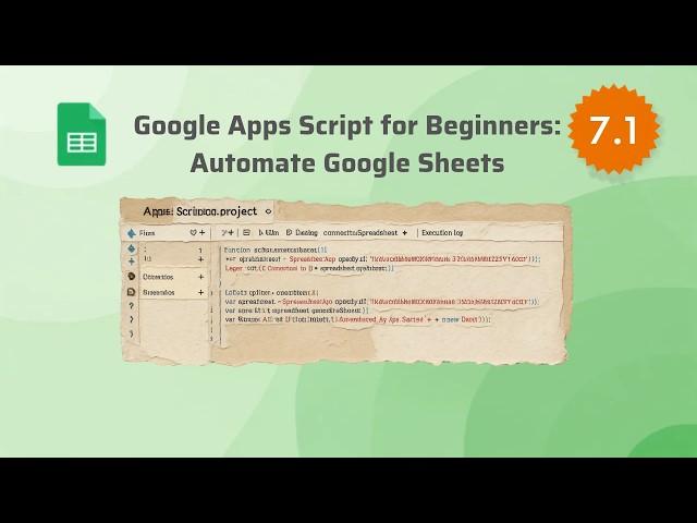 Google Apps Script for Beginners: Automate Google Sheets