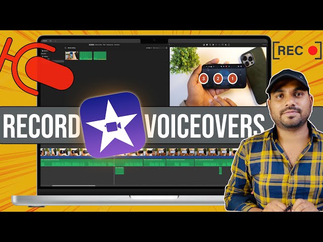 How to Add Voiceovers to Videos in iMovie?  Record Voiceover in iMovie with or without External Mic