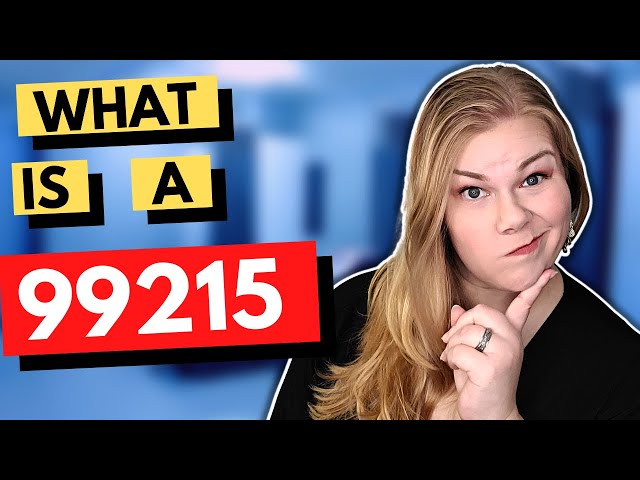 What is a level 5 office / outpatient visit in medical coding? 99215 & 99205 explained.