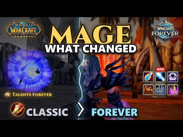 WoW Forever Mage: What Changed Since Classic | Back to Class