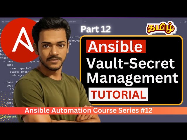 Ansible in Tamil #12 | Ansible Vault Tutorial | Step-by-Step Demo | Encrypt Files with Password