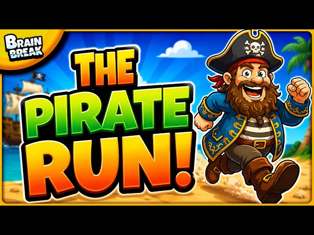 Brain Break – The Pirate Run! 🏴‍☠️💰 Brain Breaks for Kids