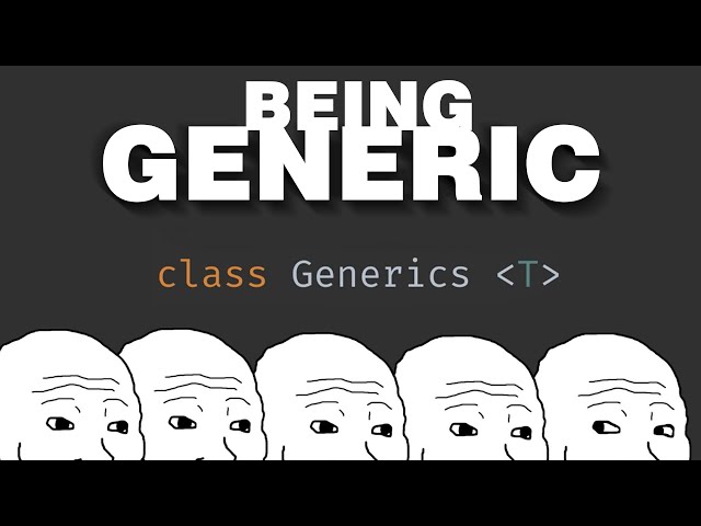 Java Generics: a Silly Tutorial