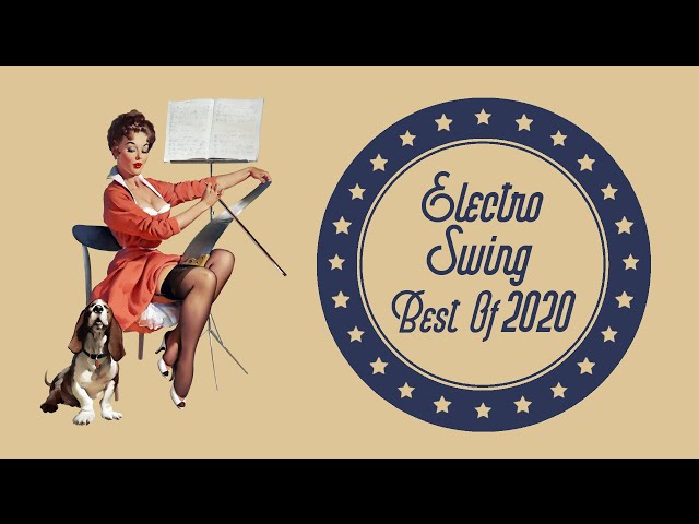 Electro Swing Mix - Best of 2020 π₯ π π© π