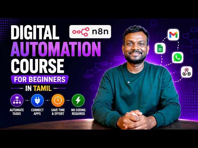 N8N Complete Beginner Course in Tamil | AI with Kodi | Digital Automations | Step-by-Step Tutorial