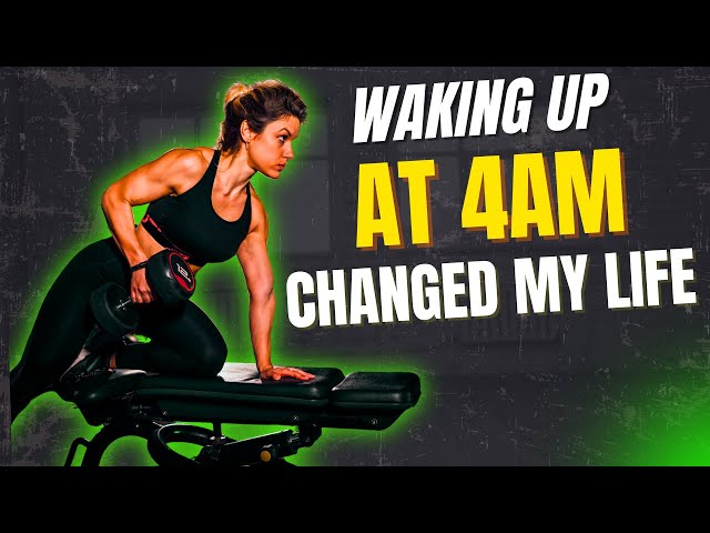 Waking Up at 4AM CHANGED My Life Forever