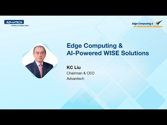 Edge Computing & AI-Powered WISE Solutions | Advantech Edge AI Conference