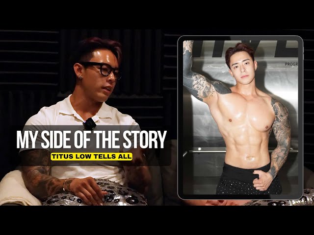 The Rise, Rumours & Reality of Titus Low I Unfiltered Gay Podcast Ep 34