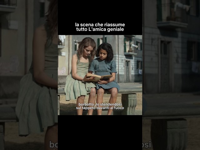 Lila e Lenù sono finalmente arrivate ❤️
