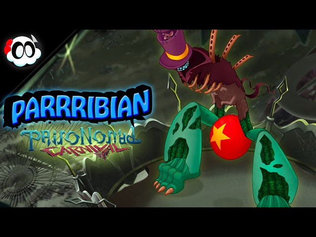 PARRRIBIAN on PAIRONORMAL CARNIVAL (ANIMATED)