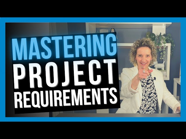 How to Gather Project Requirements