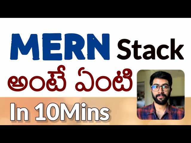 What is MERN Stack in Telugu | MERN Stack అంటే ఏంటి | MongoDB Express React Node | Vamsi Bhavani