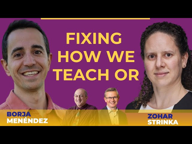 #18 Borja Menéndez and Zohar Strinka: Advent of OR & the Informs Analytics Framework