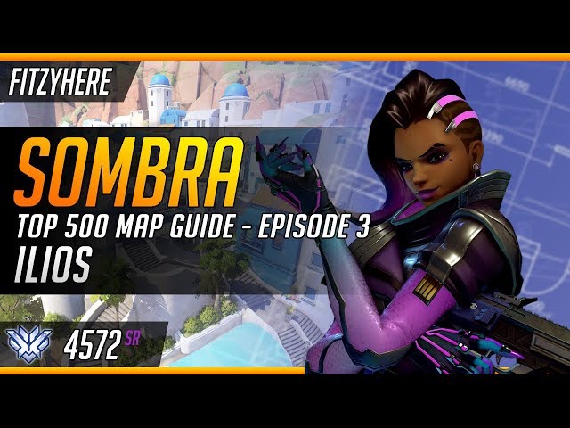 Sombra Top 500 Map Guide - Episode 3: Ilios