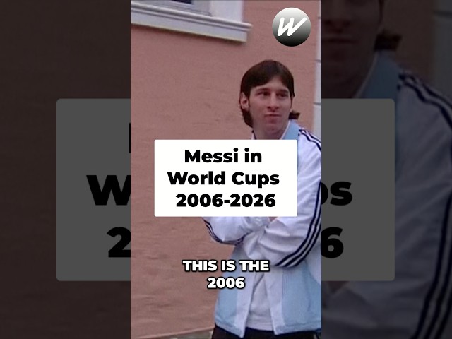 From 2006 to 2026: Messi's Incredible World Cup Legacy #shorts