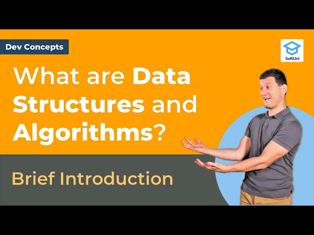 What are Data Structures and Algorithms? [Dev Concepts #5]