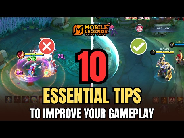 10 Simple Tips to Improve Your Gameplay & Win More Games | Mobile Legends