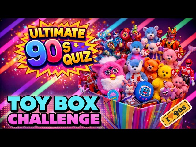 ULTIMATE 90s Quiz: Toy Box Challenge - Can You Identify These Classic Playthings Quiz ¦ TOYS
