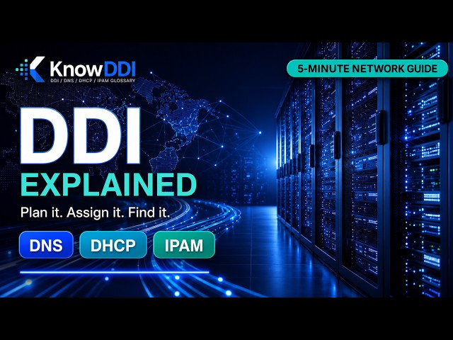 What Is DDI? DNS, DHCP & IPAM Explained in 5 Minutes