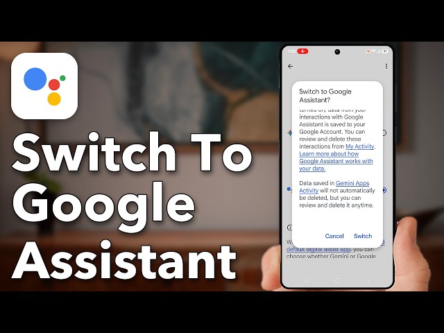 How To Switch From Gemini To Google Assistant On Android