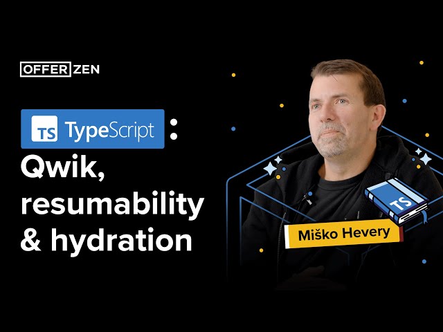 Miško Hevery on Qwik, resumability & hydration