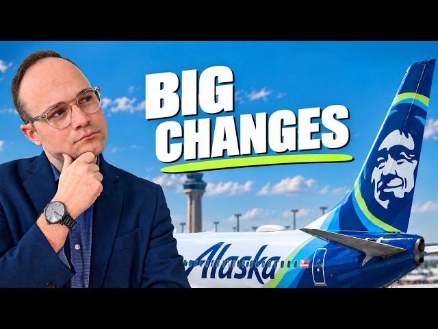 Why Alaska Airlines Will Never Be the Same