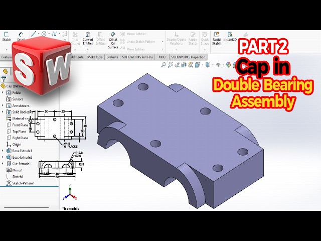 Double Bearing Assembly ||SolidWorks || Cap Modeling