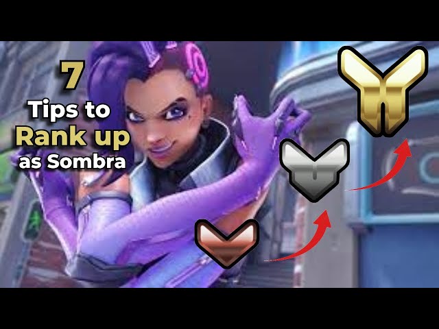 7 Tips for Climbing Out of Low Elo as Sombra | Overwatch 2 Guide