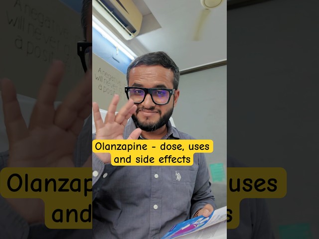 Olanzapine - Dose, uses and side effects