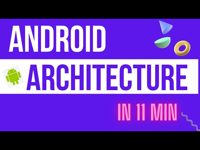 Android Architecture Explained in Detail  #https://aospguru.com/