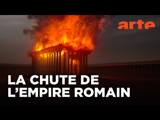 Qui a tué l'Empire romain ? | Documentaire | ARTE