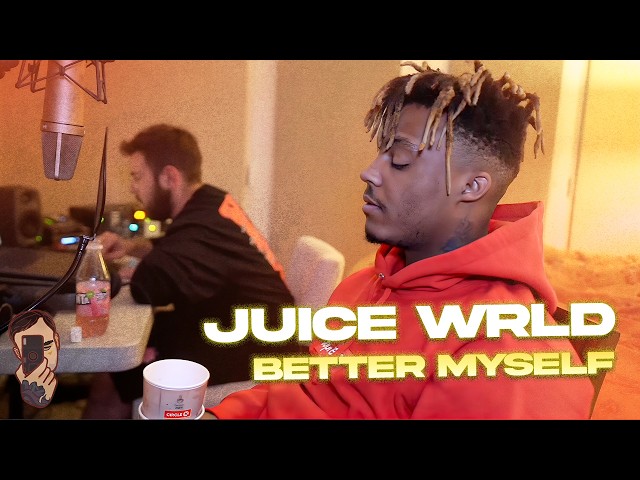 Juice WRLD: Better Myself