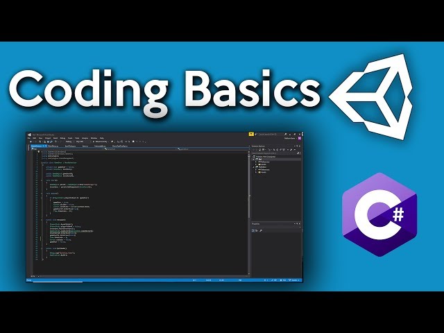 How to get started with Unity - Coding Basics