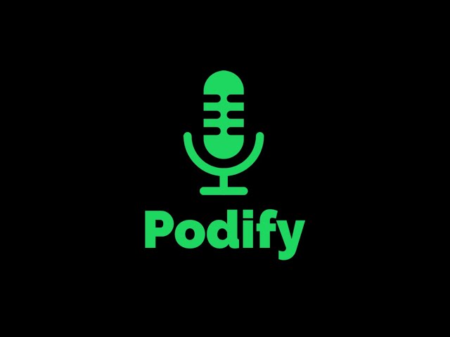 Fullstack Academy - Capstone (Podify)
