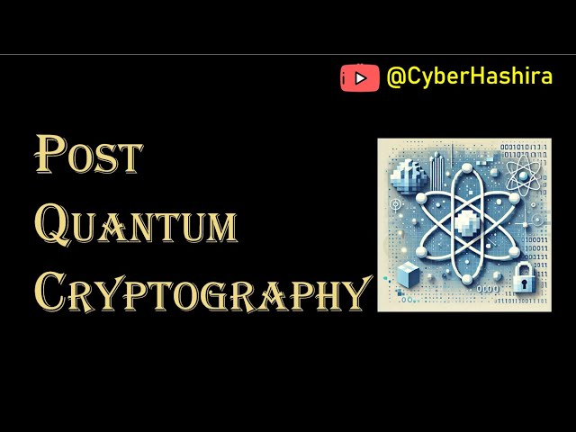 Post Quantum Cryptography (PQC) | Part-1: Introduction.