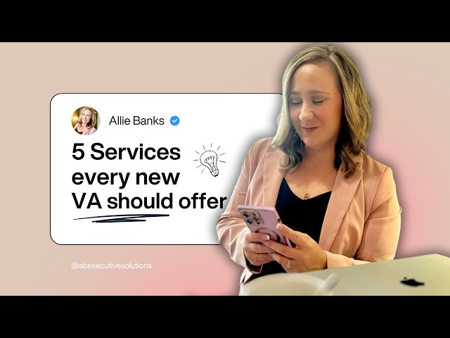 5 Services Every New VA Should Offer
