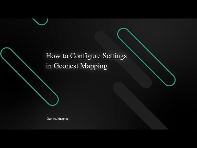 How to Configure Settings in Geonest Mapping