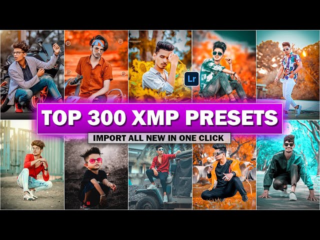 Top 300+ New Xmp Presets || Lightroom Mobile Presets, Adobe Lightroom Presets New
