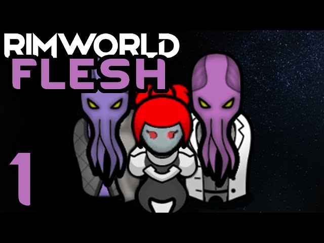 Human Farm, Gene Splicing, and Brain Slugs - Rimworld: Flesh #1