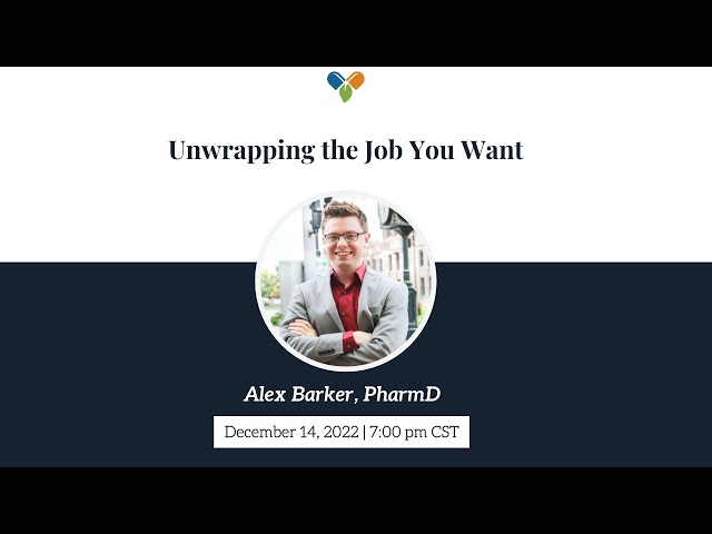 Unwrapping the Job You Want